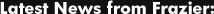 frazier latest news